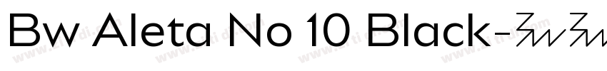 Bw Aleta No 10 Black字体转换